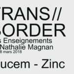 TRANS//BORDER, Les Enseignements de Nathalie Magnan  La ronde des tables